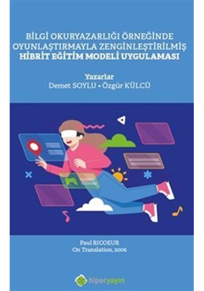 Bilgi Okuryazarlığı Örneğinde Oyunlaştırmayla Zenginleştirilmi...