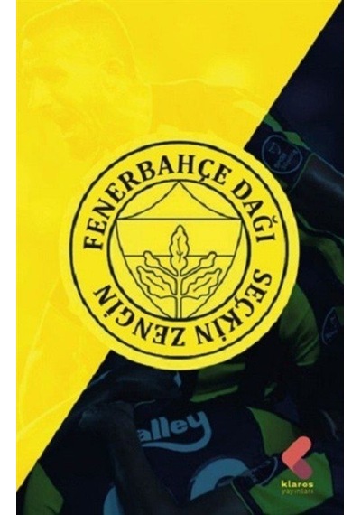 Fenerbahçe Dağı - Seçkin Zengin - Klaros Yayınları