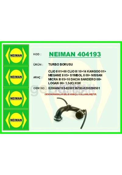 Turbo Borusu Clio 2 2001-2009 Clio 3 2010-2014 Kangoo 2001 Megane 2 2005 Symbol 2 2009 Nissan Micra 3 05