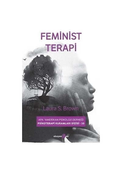 Feminist Terapi  - Laura S. Brown  - Okuyan Us Yayınları