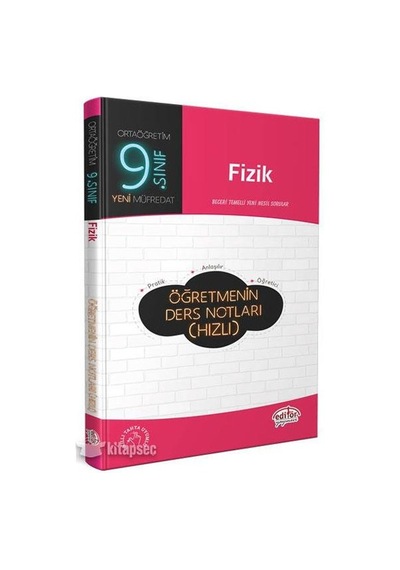 9.Sınıf Fizik Hızlı Öğretmenin Ders Notları - Editör Yayınevi