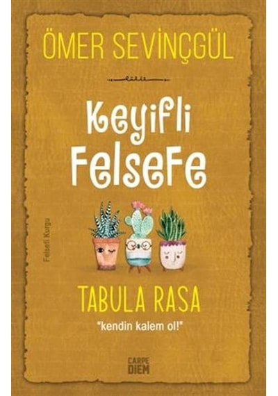 Keyifli Felsefe: Tabula Rasa