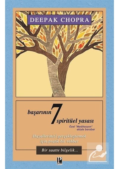 Başarının 7 Spirütüel Yasası - Deepak Chopra