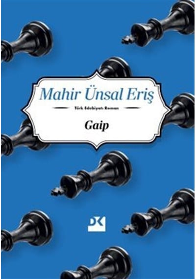 Gaip / Mahir Ünsal Eriş