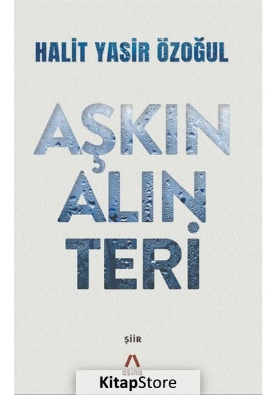 Aşkın Alın Teri - Halit Yasir Özoğul - Aşina