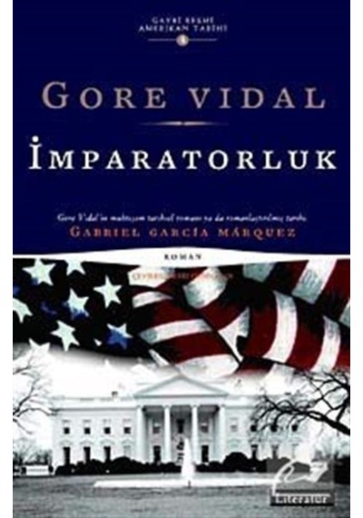 İmparatorluk - Gore Vidal - Literatür Yayıncılık