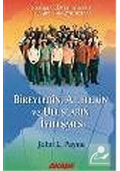 Bireylerin Ailelerin ve Ulusların İyileşmesi - John L. Payne