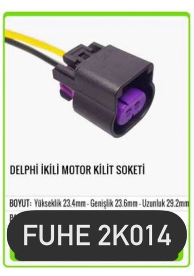 Fhe 2k014 Delphi Ikili Motor Kilit Soketi
