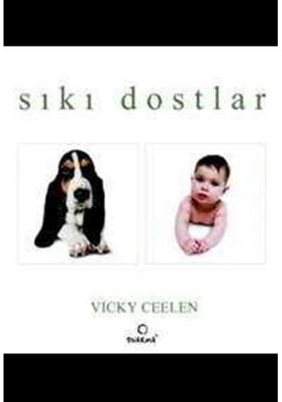 Sıkı Dostlar - Vicky Ceelen - Dharma Yayınları