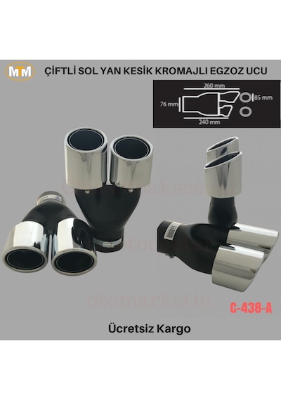 Carmind Çiftli Sol Yan Kesik Kromajlı Egzoz Ucu C438-a