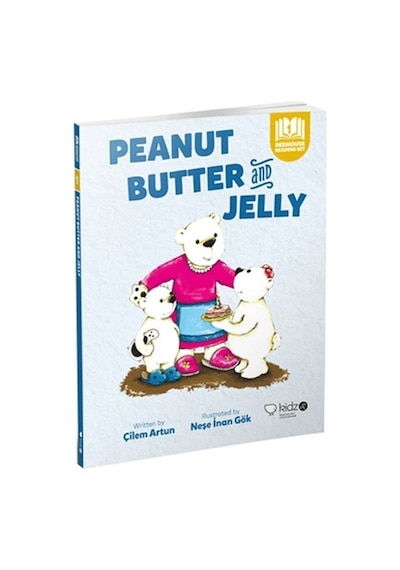 Peanut Butter and Jelly - Çilem Artun - Redhouse Kidz Yayınları