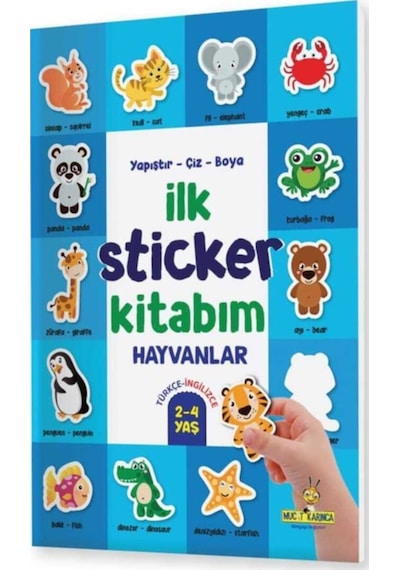 Ilk Sticker Kitabım 2-4 Yaş / Yapıştır-Çiz-Boya Taşıtlar-Hayvan