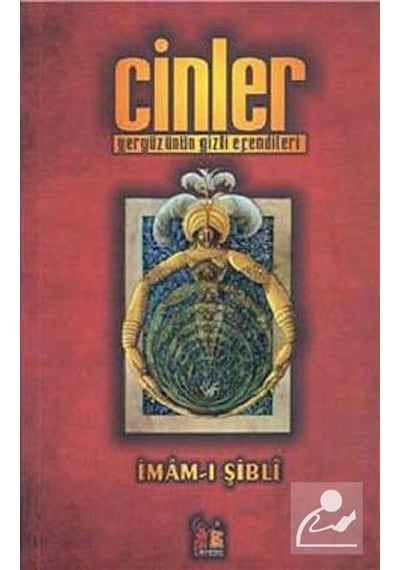 Cinler - İmam-ı Şibli - AltınPost