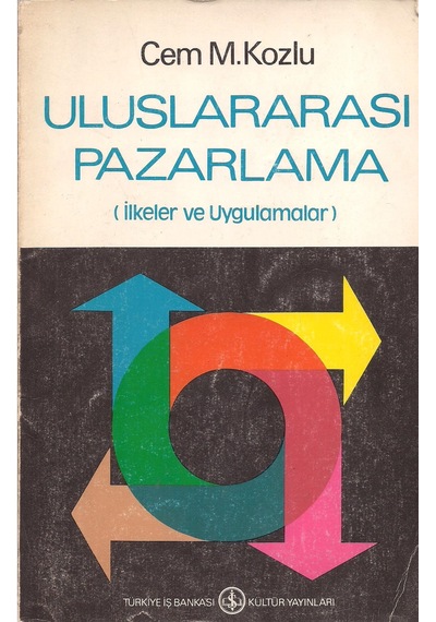Uluslararası Pazarlama İlkeler Ve Uygulamalar
