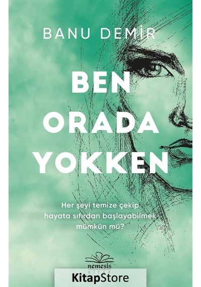 Ben Orada Yokken / Banu Demir