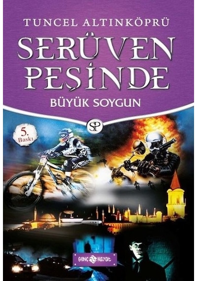 Büyük Soygun-Serüven Peşinde 14 - Tuncel Altınköprü - Genç Hayat