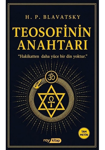 Teosofinin Anahtarı / Helena Petrova Blavatsky