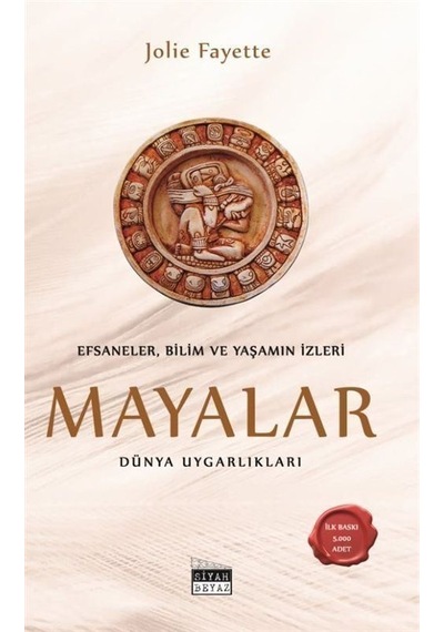 Mayalar / Jolie Fayette
