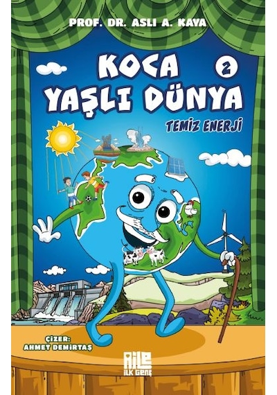 Koca Yaşlı Dünya 2 - Temiz Enerji