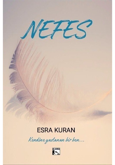 Nefes - Esra Kuran - Alaska Yayınları