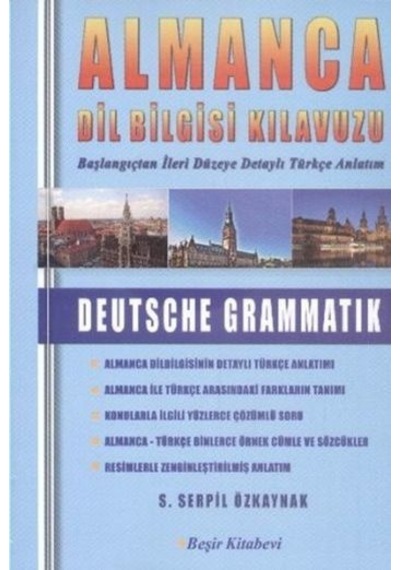 Almanca Dil Bilgisi Kılavuzu - S. Serpil Özkaynak - Beşir Kitabevi