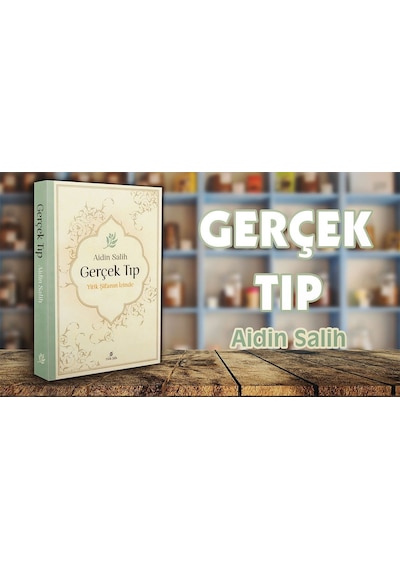 Gerçek Tıp - Aidin Salih - Sade Hayat