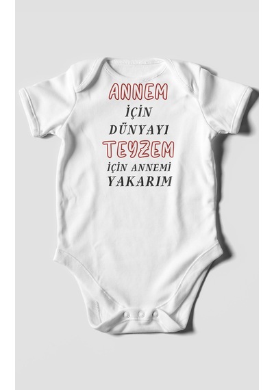 Annem İçin Dünyayı Teyzem İçin Annemi Yakarım Baskılı Bebek Zıbını %100 Pamuk Kısa Kol Beyaz
