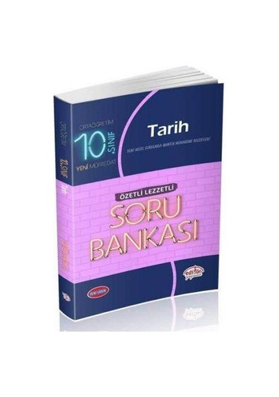 10.Sınıf Tarih Özetli Lezzetli Soru Bankası - Editör Yayınev