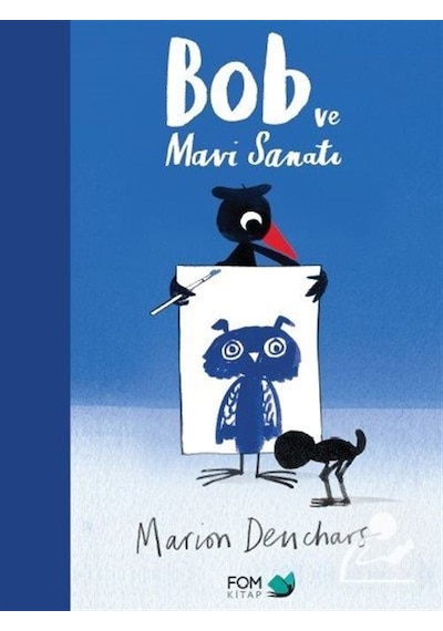 Bob ve Mavi Sanatı / Marion Deuchars