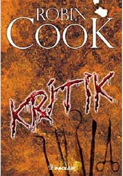 Kritik - Robin Cook - İnkılap Kitabevi