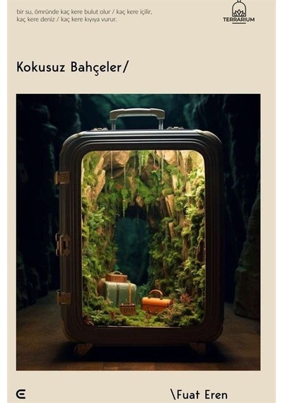 Kokusuz Bahçeler / Fuat Eren