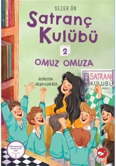 Satranç Kulübü 2: Omuz Omuza / Sezer Ün