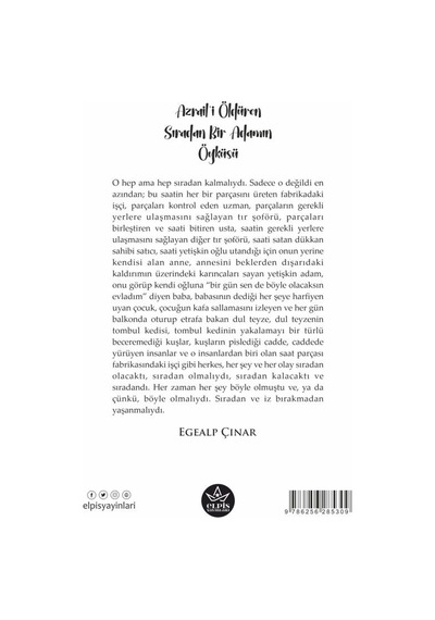 Azrail İ Öldüren Sıradan Bir Adamın Öyküsü - Egealp Çınar - Elpis Yayınları -