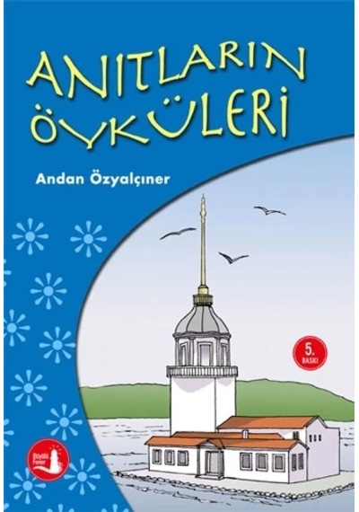 Anıtların Öyküleri
