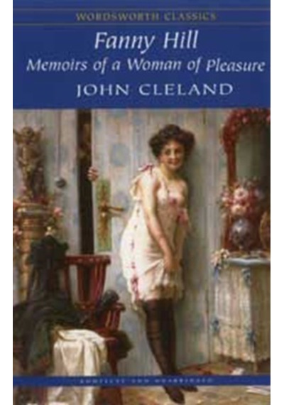 Fanny Hill - Memoirs Of A Woman Of Pleasure