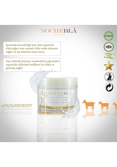Nochebla Cosmetics Keçi Sütlü Nemlendiricili Yüz ve Vücut Kremi 100 ML