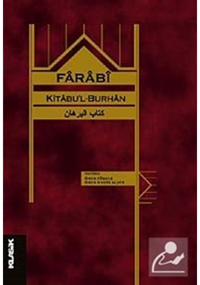 Kitabu'l Burhan - Farabi - Klasik Yayınları