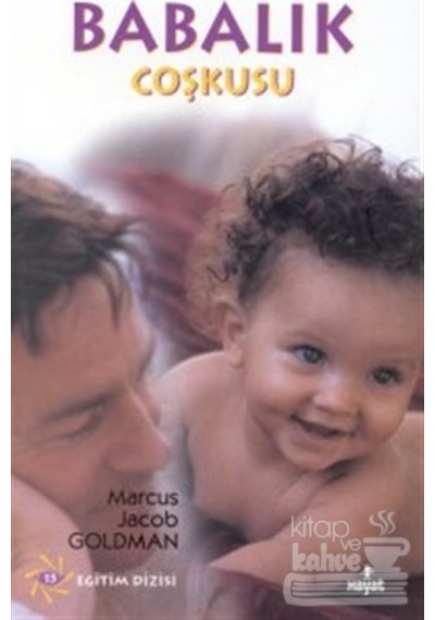 Babalık Coşkusu/Hayat Yayınları/Marcus Jacob Goldman