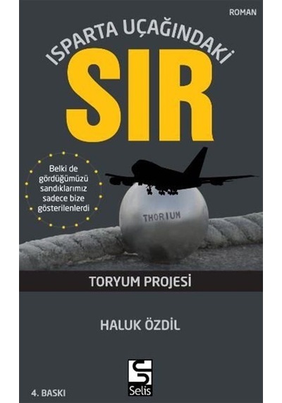 Isparta Uçağındaki Sır - Haluk Özdil - Selis Kitaplar