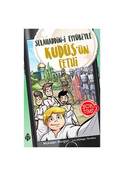 Timi 2- Selahaddin-i Eyyübi'yle Kudüs'ün Fethi - Rxlu-596203