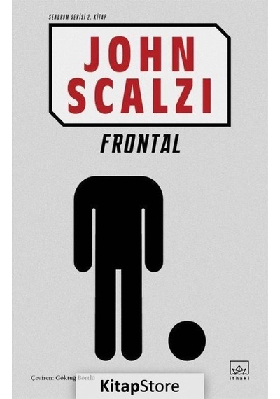 Frontal - Sendrom Serisi 2.Kitap - John Scalzi - İthaki Yayınları