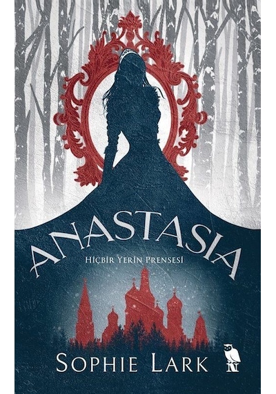 Anastasia / Sophie Lark