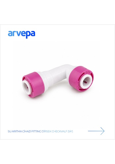 Arvepa Su Arıtma Cihazı 1/4" Dirsek Checkvalf - Geçmeli (Quick) Bağlantı