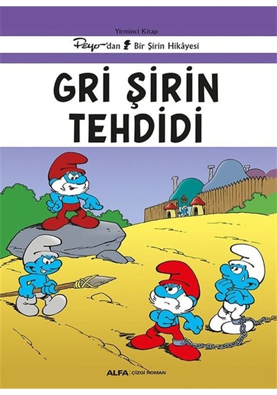 Gri Şirin Tehdidi / Şirinler 20 / Peyo