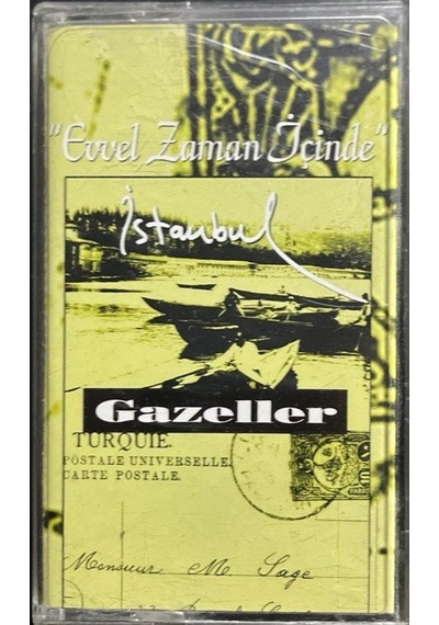 Plak Değildir Kaset Tir Kaset Gazeller Evvel Zaman İçinde Kaset