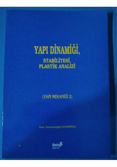 Yapı Dinamiği Yapı Mekaniği 2 Azer Arastunaoğlu Kasumov