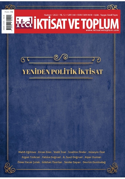 İktisat Ve Toplum Dergisi - Efil Yayınevi - 140. Sayı