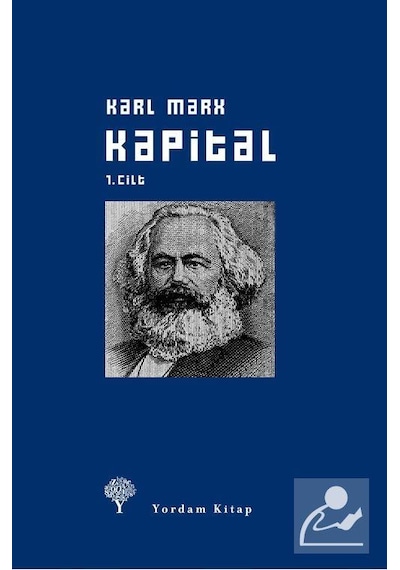 Kapital Cilt: 1 - Karl Marx - Yordam Kitap