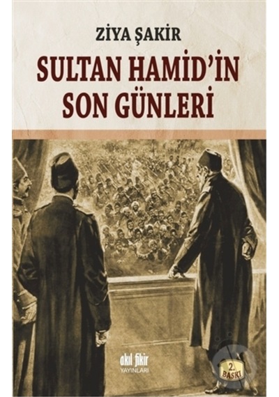 Sultan Hamid'In Son Günleri