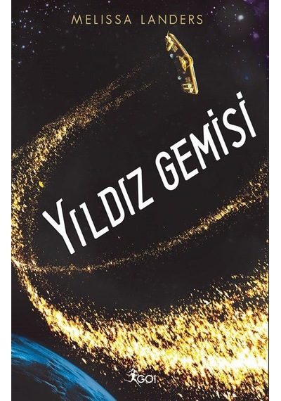 Yıldız Gemisi - Melissa Landers - GO!